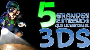 5 grandes estrenos que le restan al 3DS